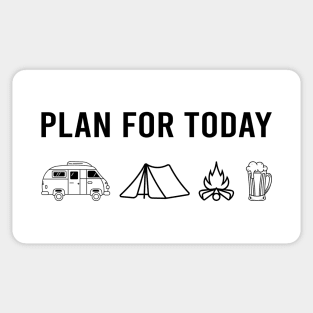 Plan For Today Sticker